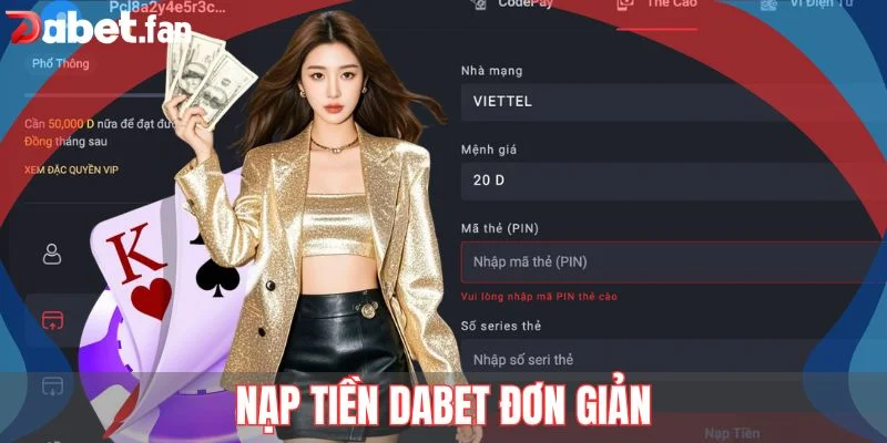 Nạp tiền DABET đơn giản