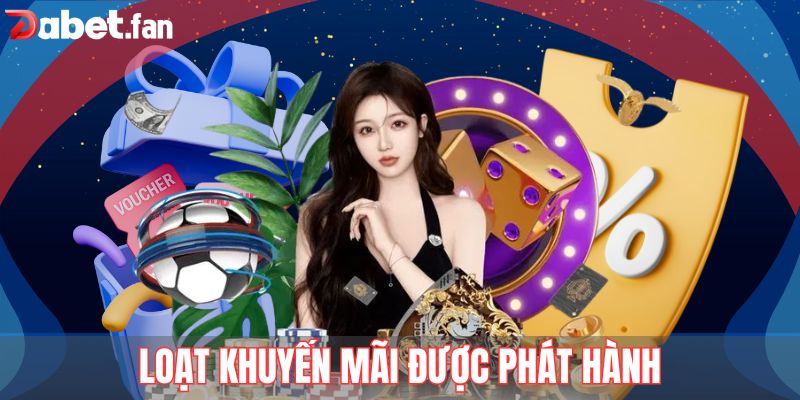 Loạt khuyến mãi được phát hành