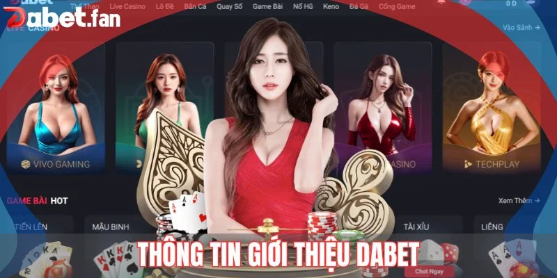 Thông tin giới thiệu DABET